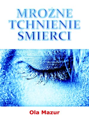 cover image of (Polish po polsku) Mrozne tchnienie smierci